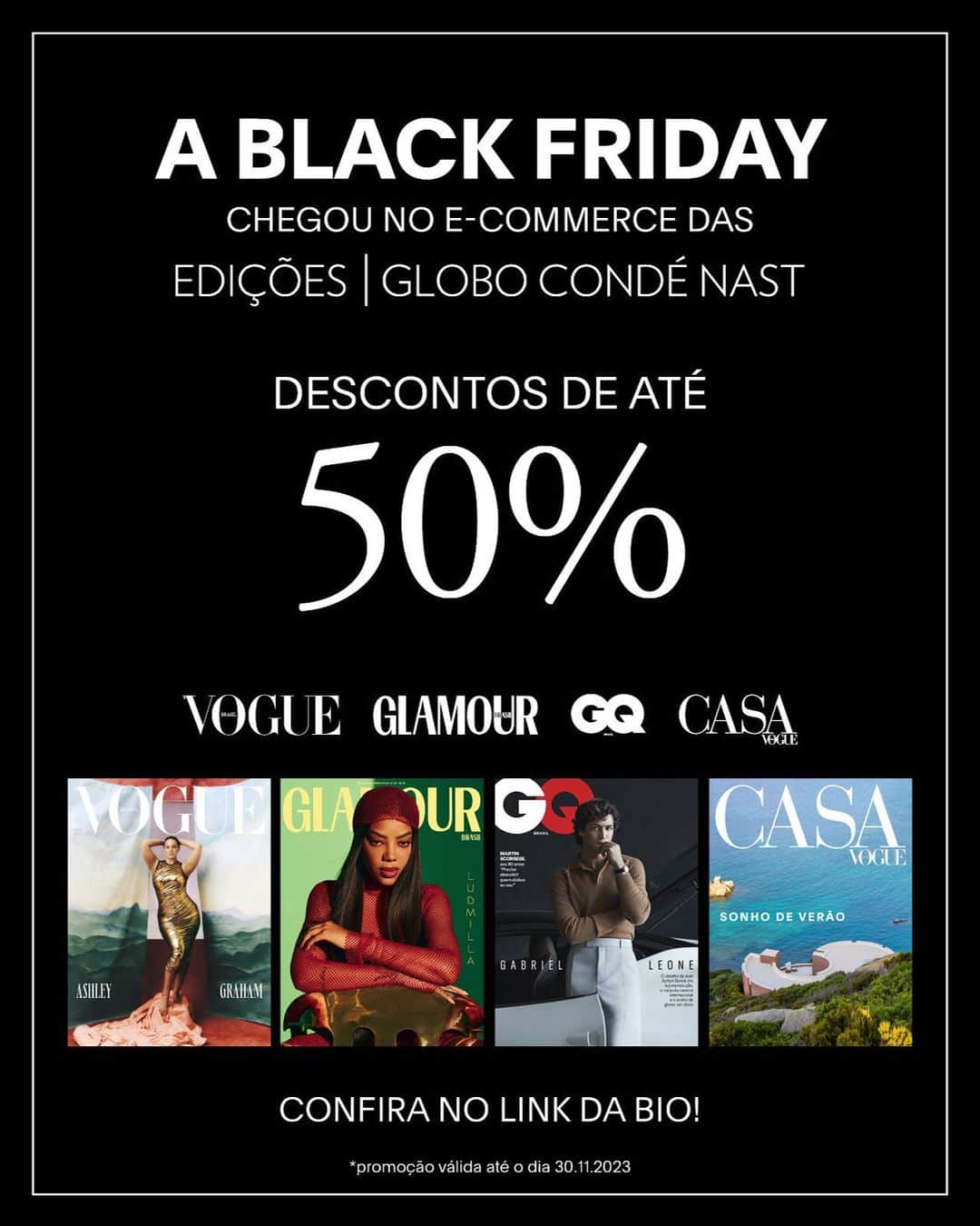 Vogue Brasilのインスタグラム：「A Black Friday chegou e, com ela, trazemos ofertas imperdíveis para você aproveitar em nosso e-commerce. Edições da Vogue Brasil e de nossas revistas irmãs, @GlamourBrasil, @GQBrasil e @CasaVogueBrasil, estão com até 50% de desconto. Clique no link da bio e garanta a sua!   O desconto será aplicado após o produto escolhido ser adicionado ao carrinho de compras. A promoção é válida até o dia 30 de novembro.」