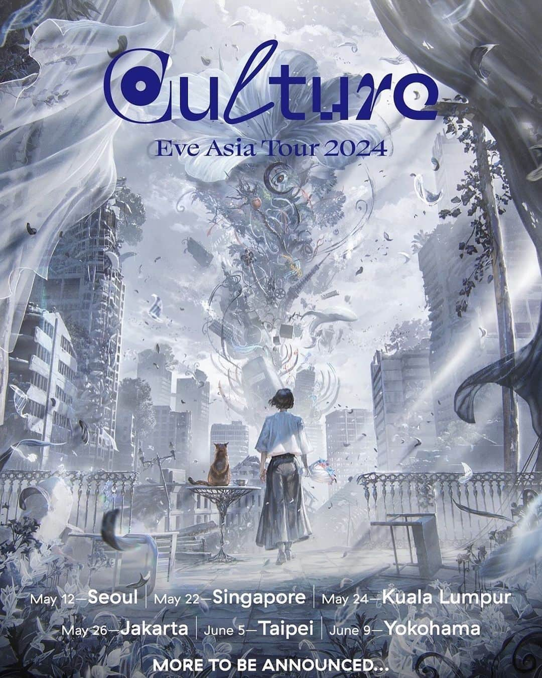 Eveさんのインスタグラム写真 - (EveInstagram)「Eve Asia Tour 2024「Culture」 ━━━━━━━━━━━━━━━  [SCHEDULE] 5.12(Sun) - Seoul 5.22(Wed) - Singapore 5.24(Fri) - kuala lumpur 5.26(Sun) - jakarta 6.5(Wed) - Taipei 6.9(Sun) - Yokohama ▷MORE TO BE ANNOUNCED...！  🌐Asia Tour HP http://eveofficial-culture.com/」11月26日 20時44分 - eve_harapeco