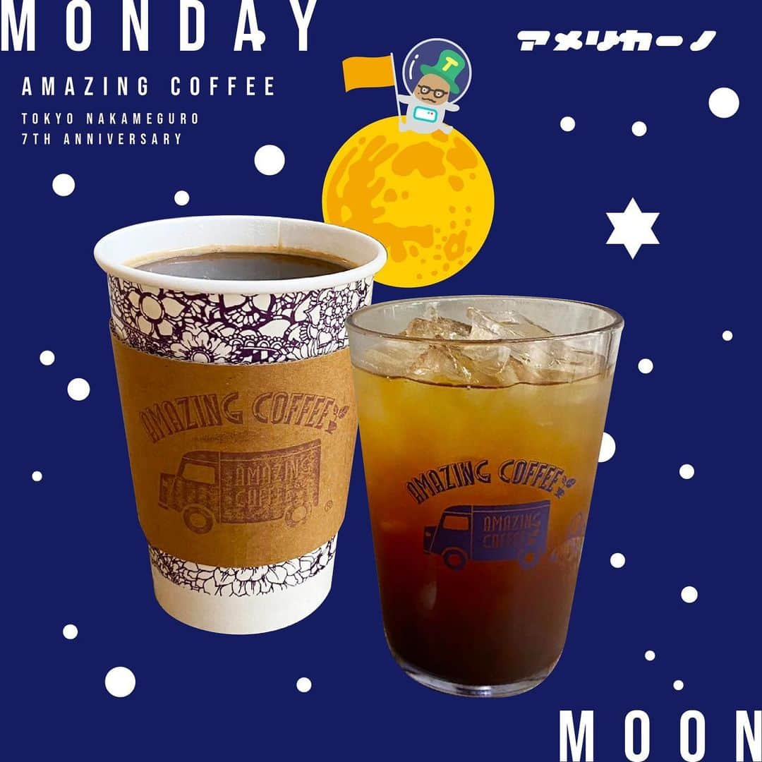 AMAZING COFFEEのインスタグラム：「. 🌕𝐌𝐨𝐧𝐝𝐚𝐲 - 𝙈𝙤𝙤𝙣 - _______________________  月曜日の推しドリンクは… 「アメリカーノ」  ／ みんなー😆神秘的な【月】担当のアメリカーノだよ！ ＼  俺のベースは濃厚で味わい深い『7 DAYS BLEND』のエスプレッソ✨️ ICEはキリッとしたの飲み心地、HOTは香ばしさを楽しめちゃう2通りの魅惑な味わいをもってるんだ☕️ こんなに神秘的な魅力があるのは俺だけ😎 _______________________  【商品名・価格】 アメリカーノ 500円(税込)  ※7DAYS BLEND使用 ※HOT/ICED (Tall size) ※11/28(火)は550円(税込)  【販売店舗】 TOKYO NAKAMEGURO _______________________  🌏7周年記念SPECIAL DRINK WEEK 7周年記念BLEND「7 DAYS BLEND」を使用した、1週間限定のスペシャルドリンクを7種類ご用意しました🥤 また曜日ごとにその日の”推しのドリンク”を、日頃の感謝の気持ちを込めて500円(税込)で販売いたします✨  その日の”推しのドリンク”毎日0時にSNSにて発表しますのでお楽しみに🤫 _______________________  #AMAZINGCOFFEE #アメージングコーヒー #AMeCO #アメコ #coffee #cafe #カフェ #TOKYONAKAMEGURO #中目黒 #中目黒カフェ #感謝 #アメリカーノ #americano #monday #moon #月 #AMAZING7DAYS #毎日をAMAZINGに #7thAnniversary #7周年 #Anniversary #saveyourneighbor」