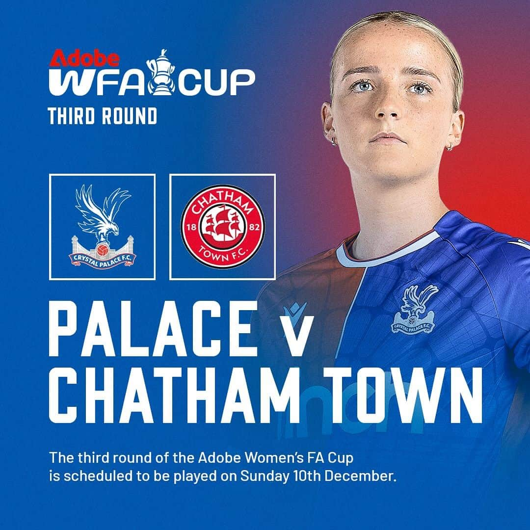 クリスタル・パレスFCのインスタグラム：「We have been drawn at home to Chatham Town in the third-round of the #AdobeWomensFACup 🏆  Tie to be played on Sunday 10th December 📅  #CPFC」