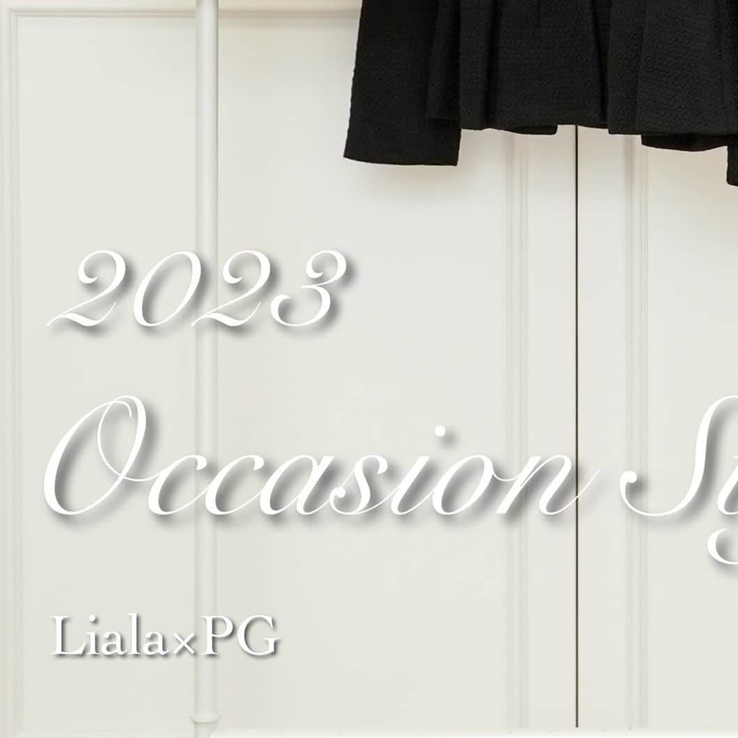 lialapgのインスタグラム：「【Liala×PG × Occasion】  12.2(sat) coming soon !  今年もLiala×PGから オケージョンアイテムが登場。  小柄さん向けにXSサイズも追加♡   #lialapg @miki__yoshida  #ファッション#春服コーデ#大人カジュアル#カジュアルコーデ#大人シンプル#シンプルコーデ#大人女子#きれいめコーデ#きれいめカジュアル#オフィスカジュアル#オフィスコーデ#上品コーデ#体型カバー#着回しコーデ#ママコーデ#ママファッション#ママコーディネート#オケージョン#オケージョンコーデ#セレモニー#セレモニーコーデ#フォーマルコーデ#入園式#入学式#卒園式#卒業式#卒入学#卒業式コーデ#入学式コーデ」