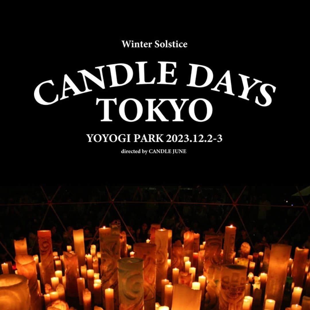 カメヤマキャンドルハウスさんのインスタグラム写真 - (カメヤマキャンドルハウスInstagram)「今週末は東京です！  12月2日（土）、3日（日）の2日間にわたり「CANDLE DAYS TOKYO YOYOGI PARK」を東京・代々木公園イベント広場にて開催します。  本イベントは「J-WAVE presents INSPIRE TOKYO 2023 WINTER -Best Music & Market-」（@jwave_live）とのコラボイベントとして行うもので、今年6月に実施した「CANDLE NIGHT TOKYO 2023」をバージョンアップして展開します。  ■CANDLE JUNEと皆さんで一緒に創り上げる「キャンドルナイト」  ■JCA認定校講師による「ハンドメイドキャンドル ワークショップ」  ■それぞれの想いを書いて灯す「メッセージキャンドル ワークショップ」  アーティストによるキャンドルライブもあります！ 皆様、ぜひ今週末は代々木公園へお越しください！  【CANDLE DAYS TOKYO YOYOGI PARK 開催概要】 ・名　称：CANDLE DAYS TOKYO YOYOGI PARK ・開催日：2023年12月2日(土)、3日(日) ・会　場：代々木公園 イベント広場（INSPIRE TOKYOの会場内） ・時　間：11:00～20:00（キャンドルナイトは17:00〜を予定） ・入場料：無料 ・主　催：CANDLE DAYS TOKYO実行委員会 ・共　催：一般社団法人 日本キャンドル協会   ※「INSPIRE TOKYO WINTER」について  2022年から主催する都市型カルチャーフェス「J-WAVE presents INSPIRE TOKYO -Best Music & Market-」。今年で2年目を迎え、規模も拡大するなか、初の冬開催が決定！クリスマスイルミネーションきらめく代々木公園イベント広場に、2日間で約100店舗のお店が集結します。「厳選したあたたまるフード＆ドリンク」をテーマにしたキッチンカーが軒を並べるほか、キッチンカーで購入したフードやドリンクが入れられる食器類も合わせて販売いたします。夕方以降はキャンドルのやさしい光が会場内を包み込むなど、冬の季節にぴったりの温かいマーケットイベントです。  【INSPIRE TOKYO WINTER 公演概要】 ・名　称：J-WAVE presents INSPIRE TOKYO 2023 WINTER  ・開催日：2023年12月2日（土）、12月3日（日） ・会　場：代々木公園 イベント広場 ・時　間：野外音楽ステージ 11:00～16:00、マーケット・フードエリア 11:00～20:00 ・主　催：INSPIRE TOKYO実行委員会 ・後　援：東京都、渋谷区、渋谷区観光協会 ・企　画：J-WAVE ・オフィシャルサイト： https://www.j-wave.co.jp/special/inspire2023winter/  +++  #キャンドル #candle #キャンドルナイト #candlenight #ハンドメイド #手作り #ワークショップ #イベント #代々木公園 #jwave #インスパイアトーキョー #jca #日本キャンドル協会」11月27日 21時34分 - kameyama_candle_house