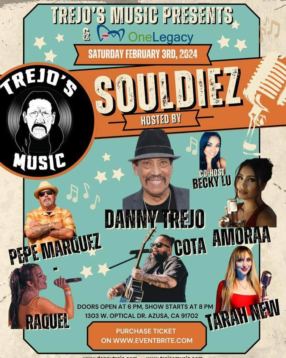 ダニー・トレホさんのインスタグラム写真 - (ダニー・トレホInstagram)「Come join us at SOULDIEZ hosted by @officialDannyTrejo! The show is happening February 3rd, 2024 at @onelegacyinspires! Get your tickets now at *Link In Bio*  #TrejosMusic #Souldiez」11月28日 2時04分 - officialdannytrejo