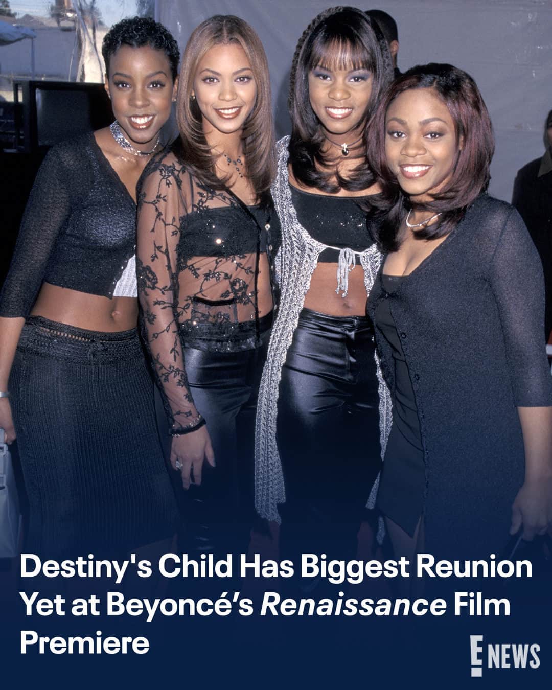 E! Onlineのインスタグラム：「Destiny's Child got into formation for Beyoncé’s #Renaissance film premiere. 😍 Link in bio for their biggest reunion yet. (📷: Getty)」