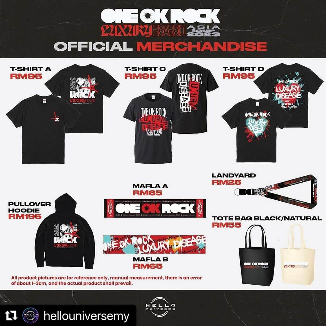 ONE OK ROCK WORLDのインスタグラム：「／ Hello Malaysian OORers! Let's get ready for it! ＼ ONE OK ROCK Luxury Disease Asia Tour in Malaysia — Official Merchandise OORers!   Here is official merchandise Catalog and Terms & Conditions. Please note. Get ready! We will announce official merchandise online store on 28 November 2023 (10am) and PRE-ORDER will be available (12pm onwards).   Details → @hellouniversemy  　　　　　　https://www.hellouniverse.asia/  12/15にマレーシアで行われる公演での公式グッズのプレ•オンライン販売が本日より開始！（受け付けは30日まで、但し売り切れ次第終了との事）  詳細は→ https://www.hellouniverse.asia/  #oneokrockofficial #10969taka #toru_10969 #tomo_10969 #ryota_0809 #luxurydisease#luxurydiseaseasiatour2023 #oorinkl#malaysia」
