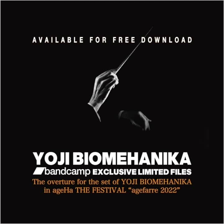 YOJI BIOMEHANIKAのインスタグラム：「This is the overture to my set at ageHa THE FESTIVAL "agefarre 2022" in Odaiba, Tokyo last year, and is less than two minutes long, but I hope you will have it for your collection. [FREE DOWNLOAD]  お台場でのagefarre 2022で奏でた短い序曲をbandcampの秘蔵ファイルシリーズにてFREE DOWNLOADを開始しました。2分足らずの短いものですが、アナタのコレクションにどうぞ  https://biomehanika.bandcamp.com/track/the-overture-for-the-set-of-yoji-biomehanika-in-the-ageha-the-festival-agefarre-2022」