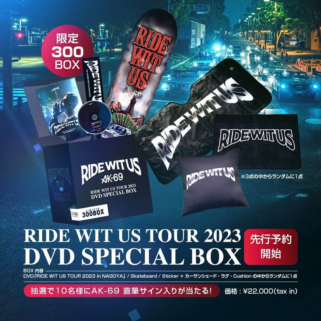 AK-69のインスタグラム：「【New Release】 LIVE DVD「RIDE WIT US TOUR 2023 at NAGOYA」 SPECIAL BOX SET🔥[Limited 300set]  2023.12.22 on sale!!  ※限定300セット ※AK-69直筆サイン入りスケートボードの当たり付  詳細はAK-69 STOREにて  Featuring Guest @djdopeman052 @two.j_mr.groovin @yonkerscosa @maa_queeen & @djryow   #AK69 #RWUtour2023 #Nagoya #DVD #Skateboard #SpecialBox」