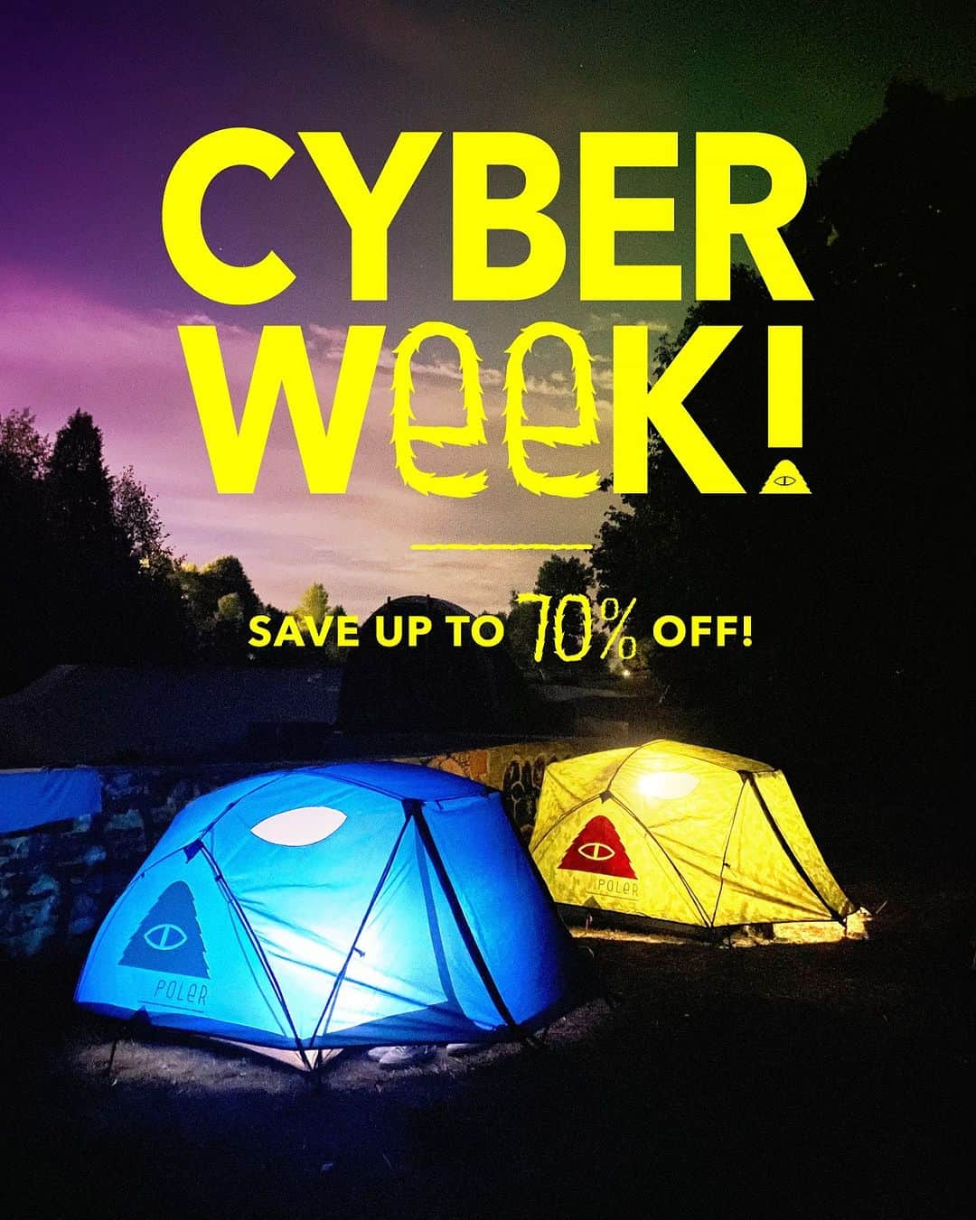 Poler Outdoor Stuffさんのインスタグラム写真 - (Poler Outdoor StuffInstagram)「Cyber Week rages on! Hit the site to save 30-70% off on selected products!」11月29日 3時02分 - polerstuff