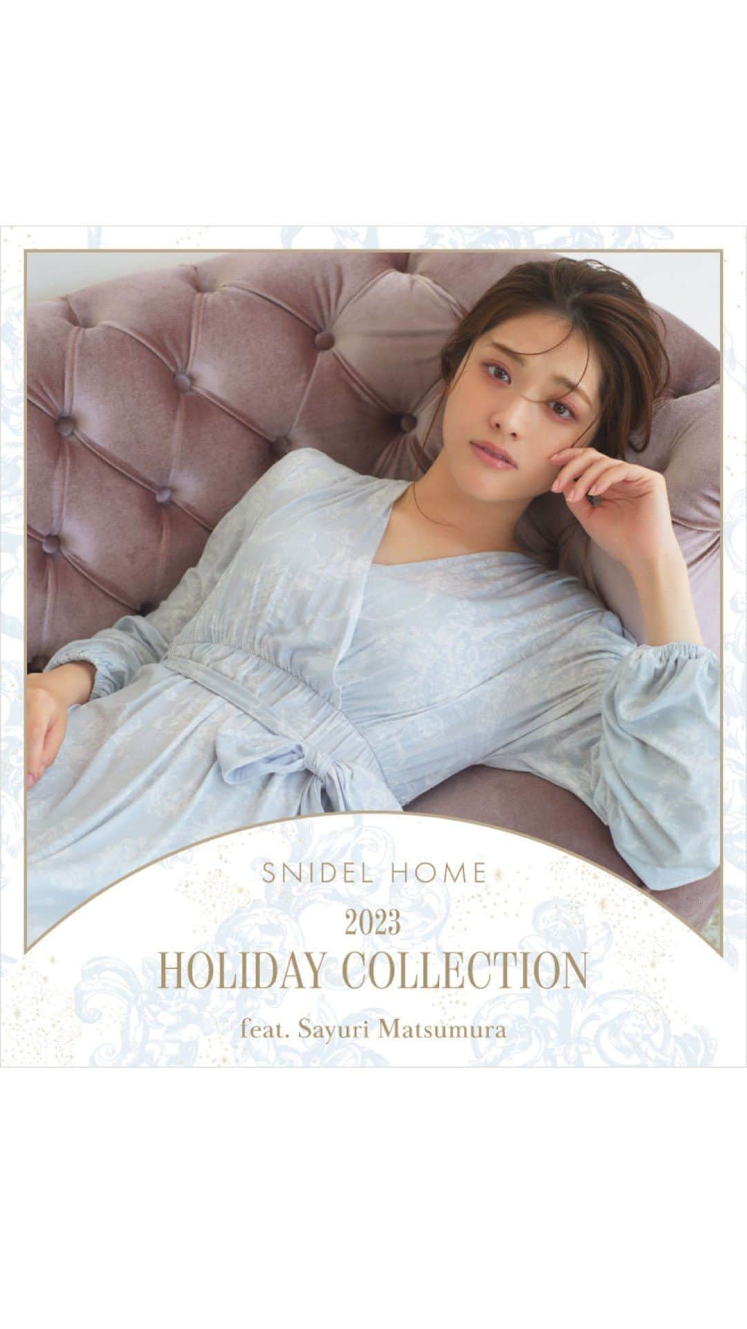 USAGI ONLINEのインスタグラム：「. ⁡ SNIDEL HOME 2023 HOLIDAY COLLECTION feat. Sayuri Matsumura  ⁡ ⁡ 松村沙友理さんが纏う✨ SNIDEL HONEから、 ステラブルーやシャンパンゴールドのカラーが煌めく ホリデーコレクションを公開🎄🩵 ⁡ オーナメントモチーフのトワルドジュイ、 個性豊かなジャガードシリーズ💎 ⁡ 生地にシアバター加工を施した、 クリスマスムード高まるコレクション...💫 ⁡ ⁡ 〈Information〉 ホリデーシーズンをさらに盛り上げる、 期間限定のスペシャルなラッピングをご用意しました🎁 ※数量限定のため、無くなり次第終了となります。 ⁡ ⁡ ⁡ #usagionline #ウサギオンライン #SNIDELHOME #スナイデルホーム #松村沙友理 #ルームウェア #クリスマスプレゼント」