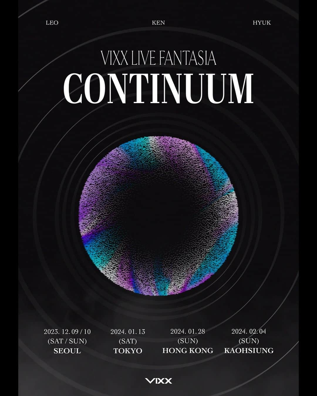 VIXXのインスタグラム：「- VIXX LIVE FANTASIA ‘CONTINUUM’   Here comes Tokyo, Hong Kong, and Kaohsiung to continue ‘em!   Stay tuned for more information!   #빅스 #VIXX #VIXX_LIVE_FANTASIA #CONTINUUM」