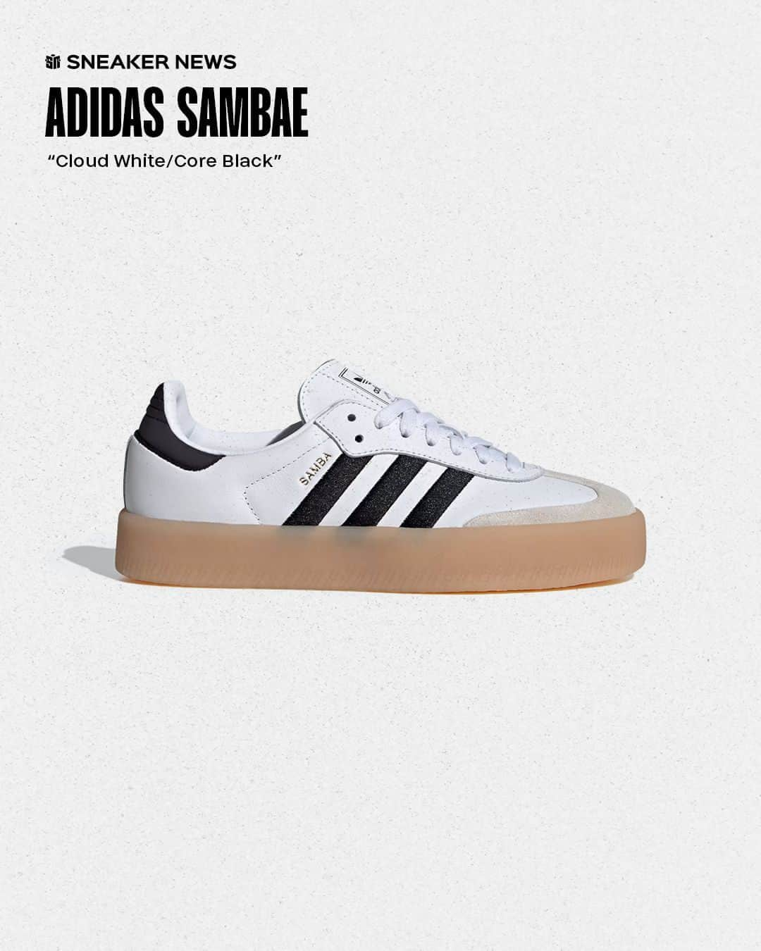 Sneaker Newsさんのインスタグラム写真 - (Sneaker NewsInstagram)「@adidasoriginals gives its popular Samba a premium, elevated update ahead of the holidays. ⁠ ⁠ While instantly familiar, the adidas Sambae (not a typo) features a semi-translucent, platform gum sole. The new tooling presents the vintage performance model in a new, more fashion-forward light. Launch colorways keep things simple, but the Sambae could see some wacky makeovers throughout its lifecycle. ⁠ ⁠ Hit the LINK IN BIO for full details.」11月30日 10時30分 - sneakernews