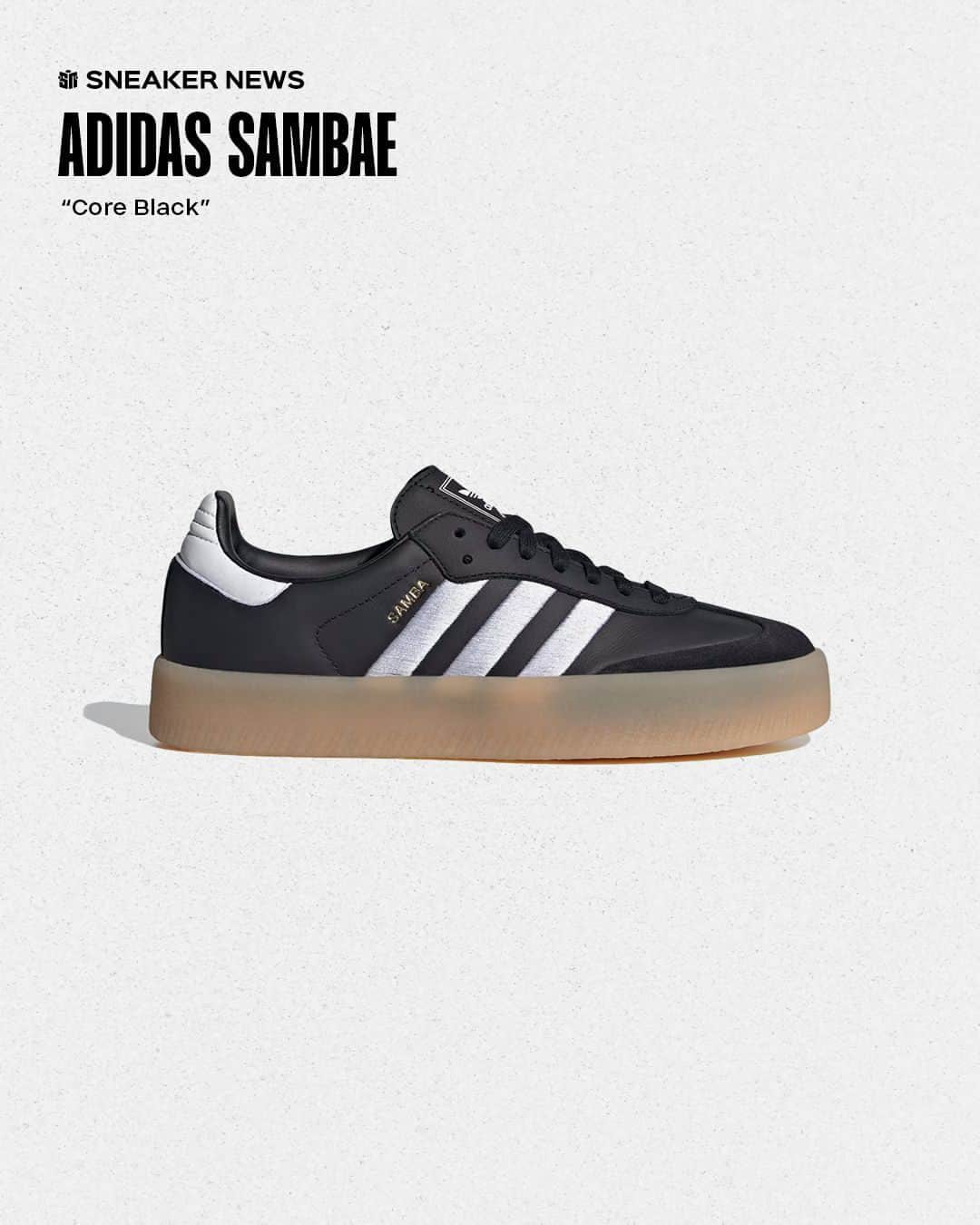 Sneaker Newsさんのインスタグラム写真 - (Sneaker NewsInstagram)「@adidasoriginals gives its popular Samba a premium, elevated update ahead of the holidays. ⁠ ⁠ While instantly familiar, the adidas Sambae (not a typo) features a semi-translucent, platform gum sole. The new tooling presents the vintage performance model in a new, more fashion-forward light. Launch colorways keep things simple, but the Sambae could see some wacky makeovers throughout its lifecycle. ⁠ ⁠ Hit the LINK IN BIO for full details.」11月30日 10時30分 - sneakernews