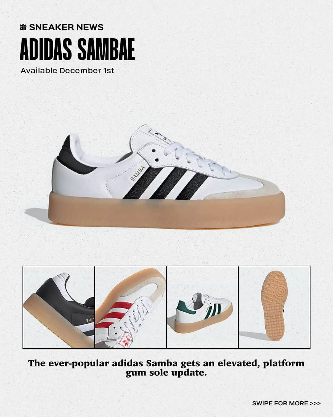 Sneaker Newsのインスタグラム：「@adidasoriginals gives its popular Samba a premium, elevated update ahead of the holidays. ⁠ ⁠ While instantly familiar, the adidas Sambae (not a typo) features a semi-translucent, platform gum sole. The new tooling presents the vintage performance model in a new, more fashion-forward light. Launch colorways keep things simple, but the Sambae could see some wacky makeovers throughout its lifecycle. ⁠ ⁠ Hit the LINK IN BIO for full details.」