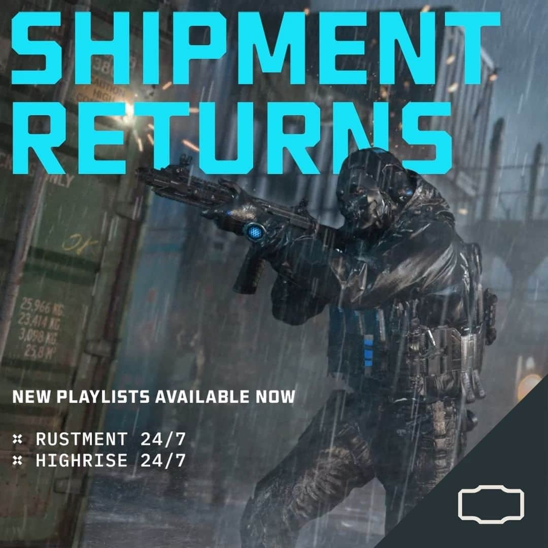 スレッジハンマー・ゲームズのインスタグラム：「Shipment returns. New Playlists are NOW LIVE in #MW3!  Jump into Rustment 24/7 for irresistible chaos, then fall back to Highrise 24/7 to give your thumbs (and brain) a much-needed rest.」