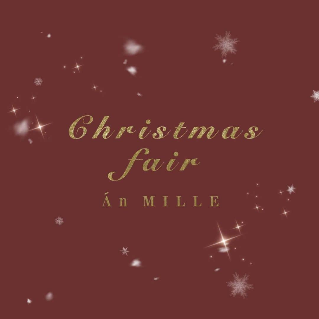 AnMILLEのインスタグラム：「Án MILLE Christmas fair🎄 ㅤㅤㅤㅤㅤㅤㅤㅤㅤㅤㅤㅤㅤ #アンミール #anmille」