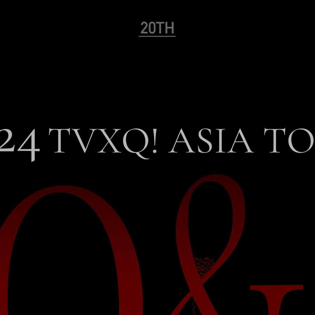 東方神起さんのインスタグラム写真 - (東方神起Instagram)「2024 TVXQ! ASIA TOUR [20&2]   📍2024.01.13 (SAT) HONG KONG 📍2024.02.03 (SAT) BANGKOK 📍2024.02.24 (SAT) TAIPEI   🔔Please stay tuned for more information  #동방신기 #TVXQ! #東方神起 #유노윤호 #UKNOW #최강창민 #MAXCHANGMIN #2024_TVXQ_TOUR #HONGKONG #BANGKOK #TAIPEI」12月1日 14時01分 - tvxq.official