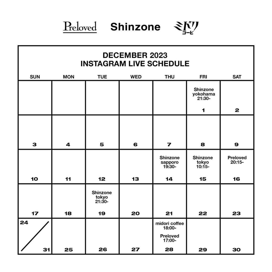 マイダルタニアンのインスタグラム：「. 【 𝗜𝗻𝘀𝘁𝗮𝗴𝗿𝗮𝗺 𝗹𝗶𝘃𝗲 𝘀𝗰𝗵𝗲𝗱𝘂𝗹𝗲 】   いつもShinzone各アカウントのインスタライブ配信をご覧いただきありがとうございます。  12月は下記スケジュールで配信予定です。   ⁡ @shinzone_tokyo  12/15 10:15~ 12/19 21:30~ ⁡ @shinzone_yokohama  12/1 21:30~ ⁡ @shinzone_sapporo  12/14 19:30~ ⁡ @preloved__jp  12/16 20:15~ 12/28 17:00~ ⁡ @midoricoffee_tokyo  12/28 18:00~ ⁡    インスタライブでは、各店舗でのイベントや商品のご紹介をいたしますので、ぜひご覧くださいませ。    ⁡ #𝙨𝙝𝙞𝙣𝙯𝙤𝙣𝙚 #シンゾーン #𝙩𝙝𝙚𝙨𝙝𝙞𝙣𝙯𝙤𝙣𝙚 #𝙞𝙣𝙨𝙩𝙖𝙜𝙧𝙖𝙢𝙡𝙞𝙫𝙚 #インスタライブ #配信スケジュール」