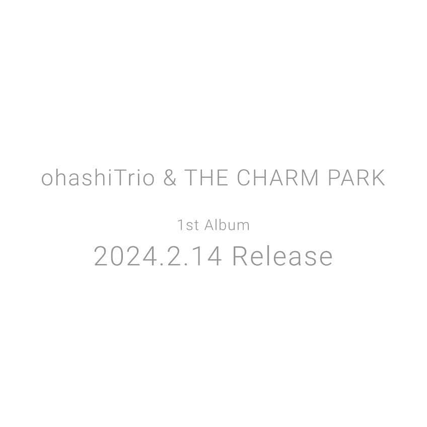 大橋トリオのインスタグラム：「. 🕊お知らせ  #大橋トリオ ＆ #THECHARMPARK 1st Album 2024.2.14 Release  初回生産限定盤には 12月10日(日) Billboard Live Tokyo ライブ映像を収録予定です。  詳細はオフィシャルサイトをご確認ください。  @ohashitrio_official @thecharmpark」