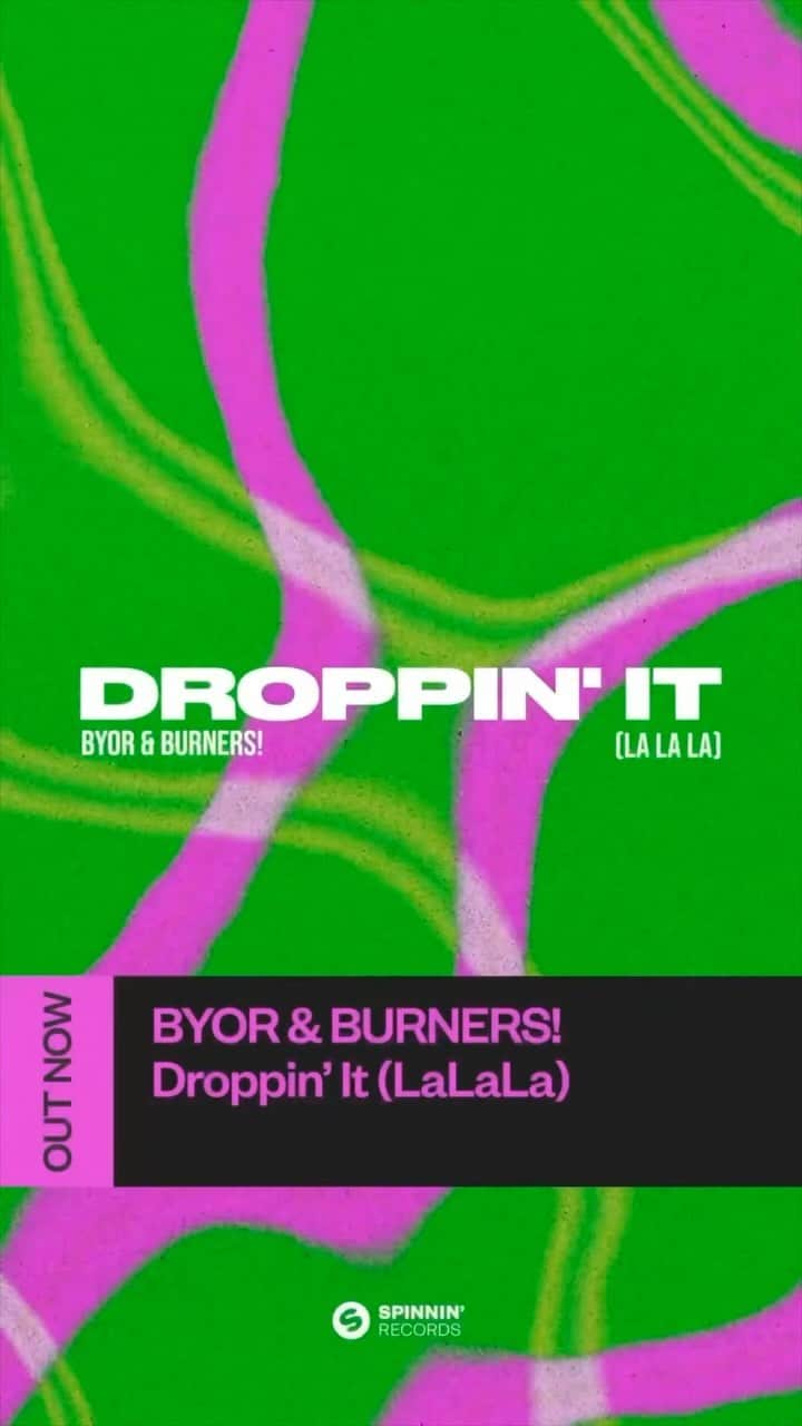 Spinnin' Recordsのインスタグラム：「New tune DROPPIN’ IT(LaLaLa) is out now w/ @burnersmusic x @spinninrecords 🔥💣 go check it now! . #BringYourOwnRules」