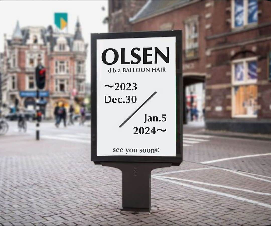 BALLOON HAIRのインスタグラム：「@olsen_dba_balloonhair  . . いつもOLSENにご来店頂き、誠にありがとうございます。  年内の営業は12月30日(10:00〜17:00)、 年始は1月5日(12:00〜20:00)となります。  年末は特に混み合うことが予想されますので、お早めのご予約がおすすめです。年内の切り納め、新年のヘアチェンジのお手伝い、是非お任せください。  寒く、忙しない時期ですが、 スタッフ一同笑顔でお待ちしております。」