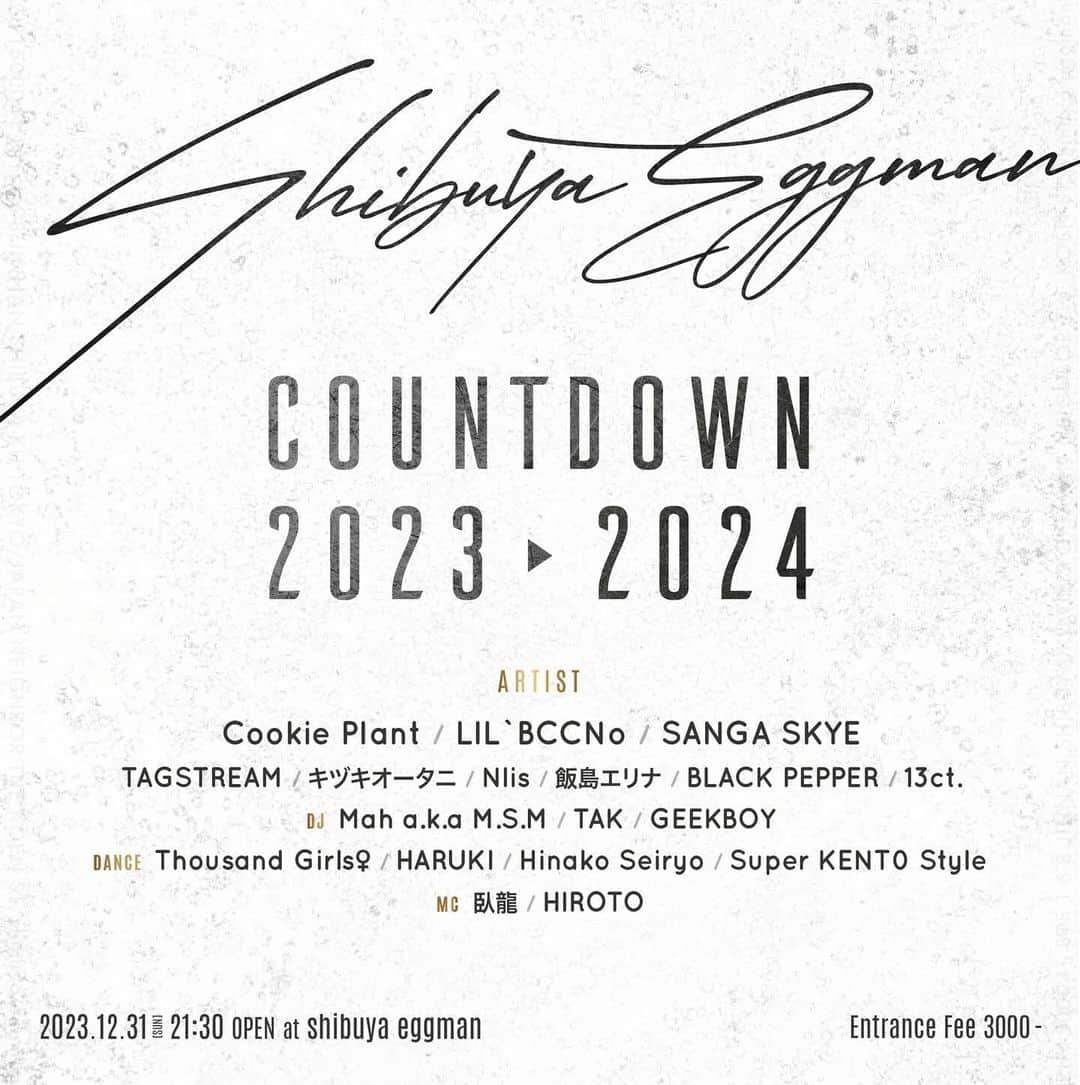 永長壱晟のインスタグラム：「【LIVE】 「shibuya eggman COUNTDOWN 2324」 公演日：2023年12月31日日曜日 会場：shibuya eggman 開場：21:30 チケット代：3,000yen + 1D  カウントダウン LIVE決まりましたー🤘 2023年沢山お世話になったegg manさんで LIVE納め🎙️ 今年の年越しは一緒に音楽に揺られながら越しましょう🔥  @l_faith04 呼んでいただきありがとうございます😁」