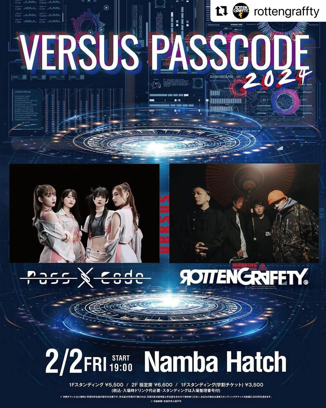 侑威地のインスタグラム：「#Repost @rottengraffty with @use.repost ・・・ 2/2 なんばHatch PassCode 「VERSUS PASSCODE 2024」出演決定！」