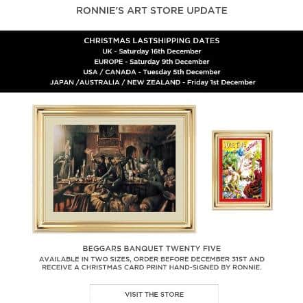 ロン・ウッドのインスタグラム：「🇬🇧🇪🇺🇺🇸🇨🇦There's still time to order your Christmas presents from Ronnie's art store! Last shipping dates: 🇬🇧 Saturday 16th December 🇪🇺 Saturday 9th December 🇺🇸🇨🇦 Tuesday 5th December 🇯🇵🇦🇺🇳🇿 The shipping date has now passed 👀🔗Visit the store from the link in the bio, and sign up to the mailing list to receive 10% off your first order↗」