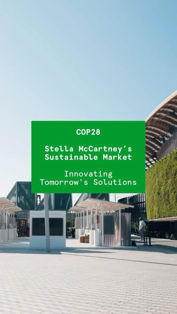 ステラ・マッカートニーのインスタグラム：「From Paris Fashion Week to #COP28, introducing my ‘Stella McCartney’s Sustainable Market: Innovating Tomorrow’s Solutions’ exhibit.  Our installation includes 15 next-gen material innovators, many of whom we collaborate with here at Stella or invest in through my S🌍S Fund... Showing global leaders a better way is possible when you commit to positive change... x Stella  Discover more at stellamccartney.com.  #StellaMcCartney #StellaDiaries #COP28」