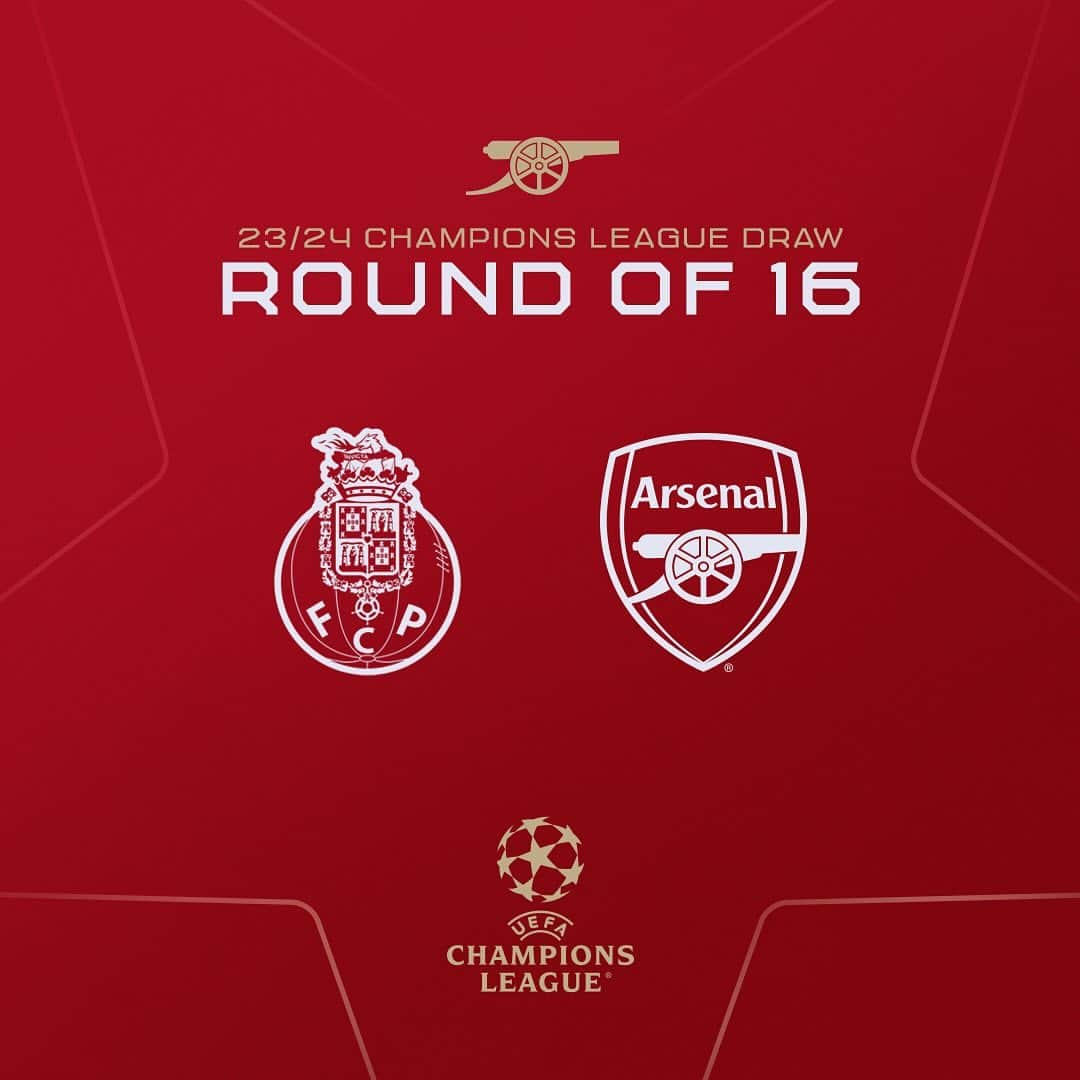 アーセナルFCのインスタグラム：「We have been drawn against FC Porto in the last 16 of the Champions League.  The Portuguese side finished runners-up in their group behind Barcelona, level on points with the Catalan club having won four and drawn two of their group games.  It is the fourth time we have drawn against Porto in the competition. In 2006/07 we won 2-0 at home before drawing 0-0 away, while in 2008/09 we were victorious by a 4-0 scoreline before losing 2-0 away from home.  Those ties were in the group stage, and the last time we locked horns was in the round of 16 the following season, when we overturned a 2-1 loss in the first leg with an emphatic 5-0 win at Emirates Stadium to advance.  The round of 16 will be played over four weeks in the spring. The first legs will be February 13-14 or February 20-21 2024, while the return fixtures will be on either March 5-6 or March 12-13.   As a seeded team, we will host the second leg at Emirates Stadium after travelling to the Estadio do Dragao.  Exact fixture details and dates will be announced in due course.」