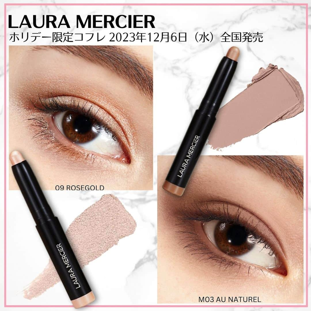 ISETAN MiRRORさんのインスタグラム写真 - (ISETAN MiRRORInstagram)「＜LAURA MERCIER＞ホリデーコレクション 2023年12月6日（水）全国発売  夜空の圧倒的な美しさから着想を得た ホリデーコレクション“CELESTIAL CELEBRATION”から ラインやハイライト、アイシャドウにも使える マルチユースな使いやすさが魅力の キャビアスティック アイカラー限定コフレが登場💕  ローズの血色と透けツヤ感が美しい 「ローズグロウコレクション」から人気の高い2色をセレクト。 クリーミーなテクスチュアでなめらかに伸びる 心地よい使用感をお愉しみください。  ✨ローラ メルシエ ミニ ベストセラーズ ローズグロウ キャビア スティック デュオ 3,740円 【セット内容】 キャビアスティック アイカラー（特製サイズ） ・R4 BED OF ROSES ・R2 WILD ROSE  定番人気の2色をセレクトした、 持ち運びに便利な可愛いミニサイズセットが登場！ ベーシックカラーだからこそ差がつく美しい質感をぜひ試してみてください♡  ✨ローラ メルシエ ミニ ベストセラーズ キャビア スティック デュオ 3,740円 【セット内容】 キャビアスティック アイカラー ミニ（現品サイズ） ・09 ROSEGOLD キャビアスティック アイカラー N（特製サイズ） ・M03 AU NATUREL  ✨2023年12月6日（水）全国発売  ▼LAURA MERCIERお取り扱い店舗 ルミネ新宿店 ルミネ大宮店 セレオ八王子店 ルミネ北千住店 吉祥寺パルコ店 ららぽーとTOKYO-BAY店 錦糸町テルミナ2店 アトレ大井町店 アトレ恵比寿店 ルミネ荻窪店 新丸の内ビルディング店 東京ミッドタウン日比谷店 ミーツ国分寺店 テラスモール湘南店 グランエミオ所沢店 ららぽーと横浜店 ekie広島店  @isetanmirror  #isetanmirror #イセタンミラー #LAURAMERCIER #lauramercier #ローラメルシエ #コスメ紹介 #ホリデーコレクション #クリスマスコレクション」12月5日 18時51分 - isetanmirror