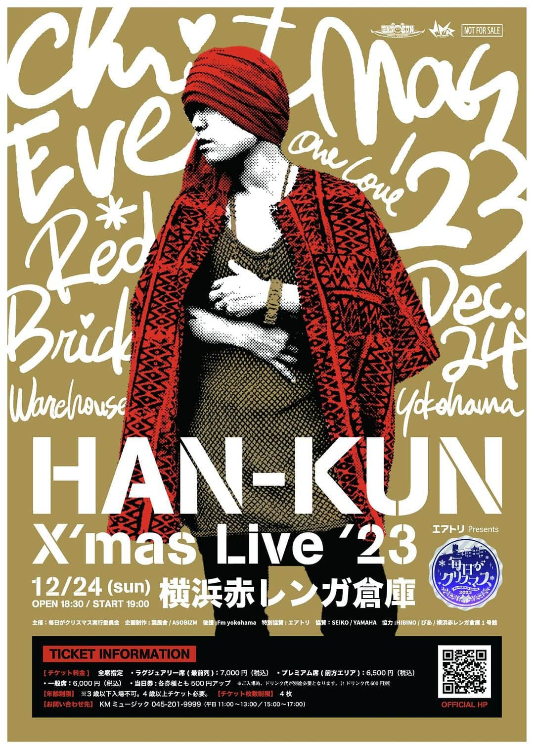 HAN-KUN Staffのインスタグラム：「🎄Ticket, Now on sale!🎄 「毎日がクリスマス 2023」🎅 2023.12.24 sun  横浜赤レンガ  チケット購入は プロフィール欄のリンクより公式サイトのスケジュールへお進みください。  #HANｰKUN #横浜赤レンガ #毎日がクリスマス」