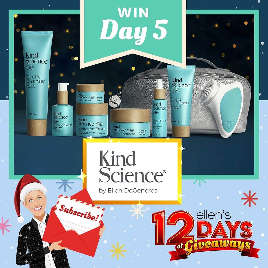 エレン・デジェネレスのインスタグラム：「It’s Day 5 of the 12 Days of Giveaways and today’s giveaway is from one of my favorite companies in the whole world – mine! Kind Science is a skincare line of products I love and believe in, made in a way that’s kind to everyone, especially you. One winner will get a year’s supply! And because I know discovering new products is so much better with a friend, we’re giving the winner another year’s supply to give to someone!  The only way to enter the #giveaway is through my newsletter, so make sure to check your inbox for the link to enter. Or sign up to start receiving my newsletter through the link in my bio or at ellenshop.com/12Days. Good luck! #Ellens12Days」
