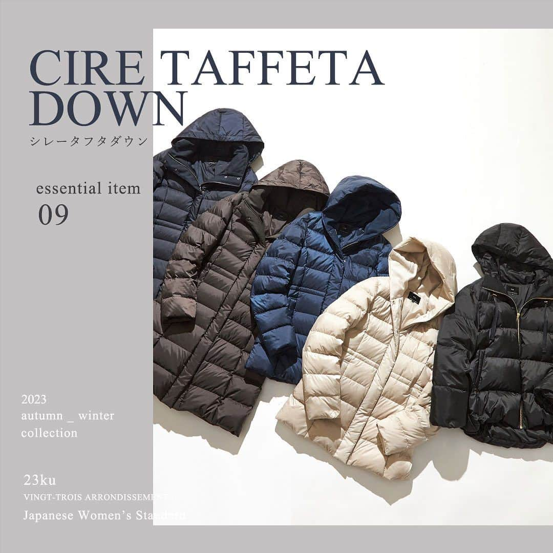 23区のインスタグラム：「⁡ 23区 - essential item - vol.09 ---------------- ⁡ CIRE TAFFETA DOWN シレータフタダウン   23区で毎年人気の高い洗えるダウンコート、 シレータフタダウン。 ⁡ 女性らしいすっきりとしたシルエットながら、 今年は今っぽくきれいに着こなせるよう シルエットをアップデートしています✨ ⁡ ⁡ ウエストに入ったドロストコードは お好みのシルエットで変化をつけられるため、 長い冬もスタイルアップしつつ、 自分好みの着こなしが叶います！ ⁡  ⁡ ⁡ 🏷️ シレータフタ ショートダウンコート ¥36,300 (tax in) ⁡ 🏷️ シレータフタ ロングダウンコート ¥39,600 (tax in) ⁡ 🏷️ シレータフタ コンパクトダウン ¥36,300 (tax in) ⁡ ⁡ ---------------- #23区 #23KU #23ku_30th  #ベーシックアイテム #エッセンシャルアイテム #定番服 #ダウン #シレータフタダウン #ロングダウン #ショートダウン #essential #basic  #fashion #style #code #coordinate」