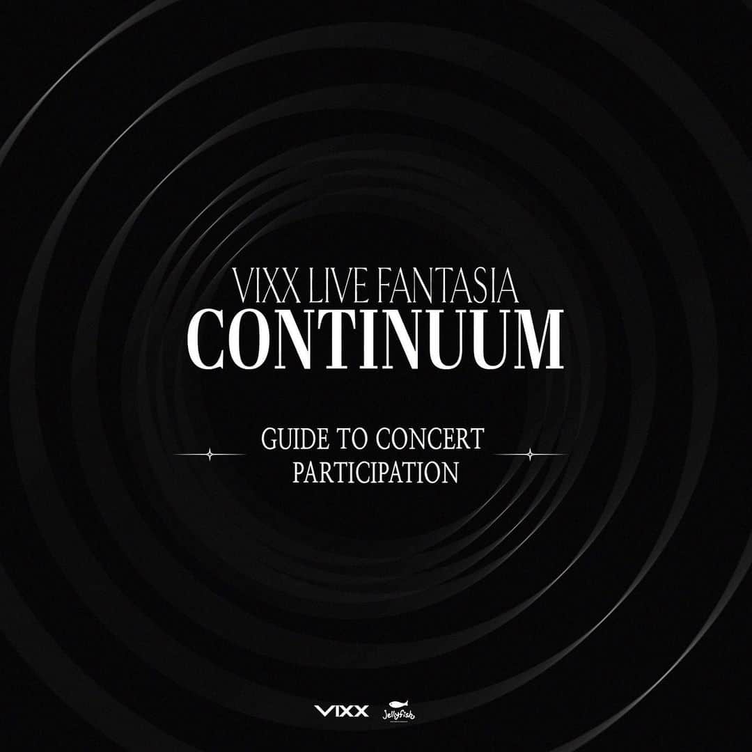 VIXXのインスタグラム：「- 𝐕𝐈𝐗𝐗 𝐋𝐈𝐕𝐄 𝐅𝐀𝐍𝐓𝐀𝐒𝐈𝐀 '𝐂𝐎𝐍𝐓𝐈𝐍𝐔𝐔𝐌'    은하수를 더 짙게 물들일  빅스와 별빛이 마주할 날🤍 공연 전 안내 사항을 미리 확인해 주세요🎤   #빅스 #VIXX #VIXX_LIVE_FANTASIA #CONTINUUM」