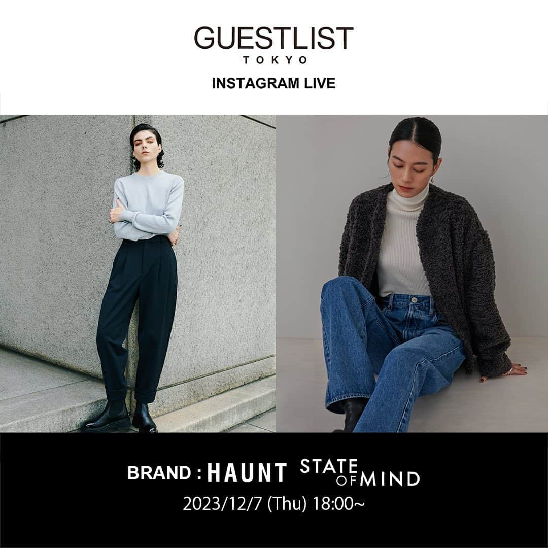 haunt Daikanyamaさんのインスタグラム写真 - (haunt DaikanyamaInstagram)「INSTAGRAM LIVE  12月7日(木) 18:00頃から インスタライブを開催いたします。  今回は @haunt_daikanyama @stateofmind.som の おすすめアイテムをご紹介します。  ライブ中に、ご質問・サイズのご相談など コメントお待ちしております！  -information- 12月7日(木）18:00頃~ ※開始時間は前後する場合がございます。  #インスタライブ #ハウント代官山 #ステートオブマインド #ゲストリストトーキョー #hauntdaikanyama  #stateofmindsom  #guestlisttokyo  @yuri_._gl  @anri_harimoto」12月6日 16時42分 - haunt_daikanyama