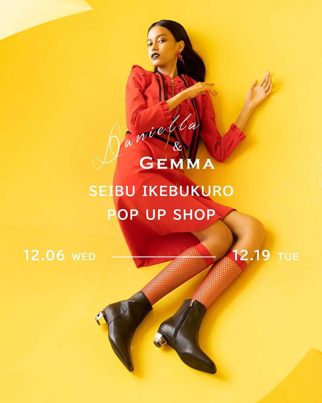 Daniella&GEMMAのインスタグラム：「⁡ Daniella & GEMMA　西武池袋 期間限定　POP UP SHOP  ■日時　 2023年12月6日（水）～19日（火）  ■場所 西武池袋　３Ｆ　婦人靴売場　イベントスペース  ■営業時間 ［月～土］午前10時～午後9時 ［日・祝休日］午前10時～午後8時  お近くにお越しの際は是非お立ち寄りくださいませ。 皆様のご来店お待ちしております。」