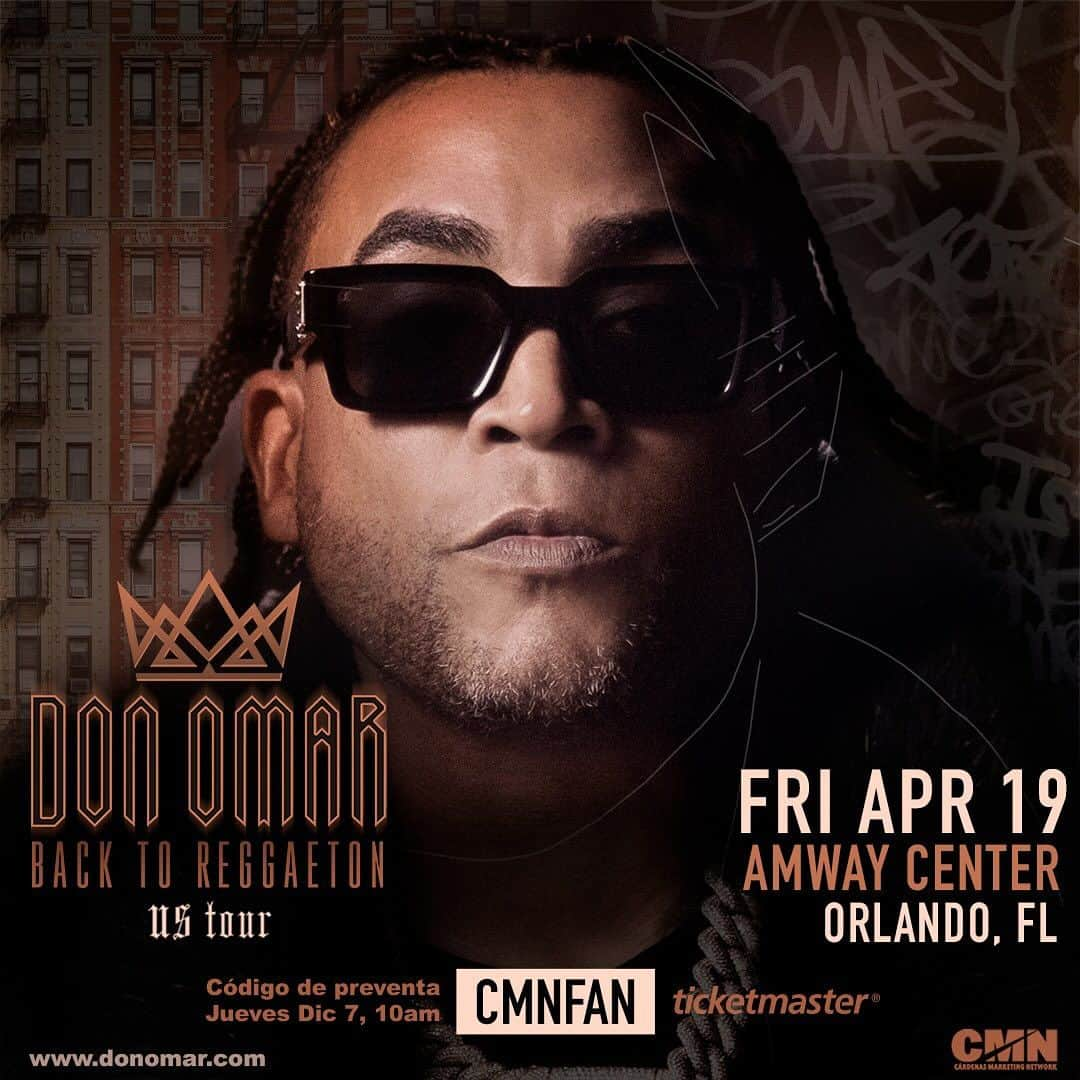 ドン・オマールさんのインスタグラム写真 - (ドン・オマールInstagram)「Don Omar’s #BackToReggaeton Tour  📍Orlando, FL 🗓 19 de Abril 🏟 Amway Center  Pre-venta disponible este jueves, 7 de diciembre con el código: CMNFAN www.donomar.com」12月6日 19時20分 - donomar