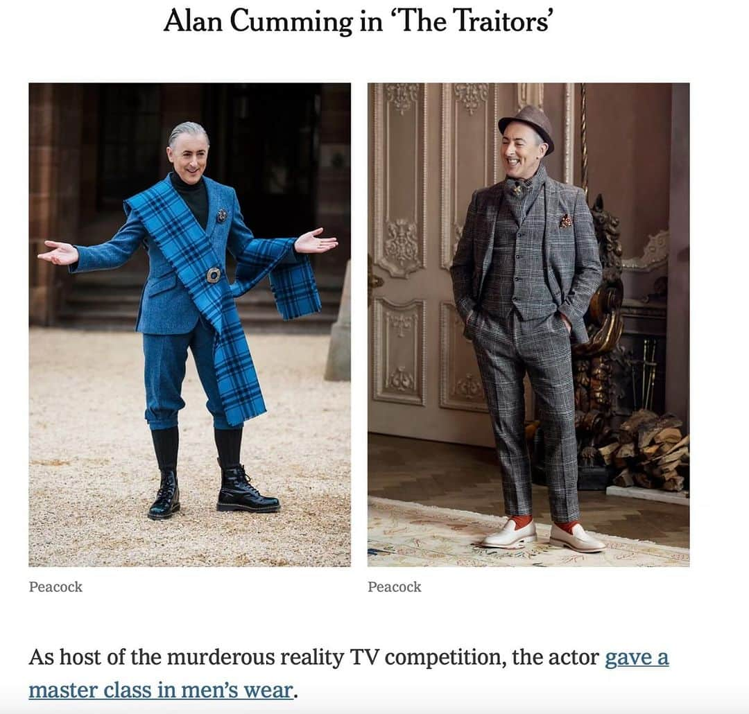 アラン・カミングのインスタグラム：「Thank you @nytimes for including me in the most Stylish People of 2023 list. It’s really all down to @samspector. I’m just a willing hanger.  The Traitors will return in January on @peacock . The last pic is a wee preview of one of my season 2 ensembles (and Lala’s!)」