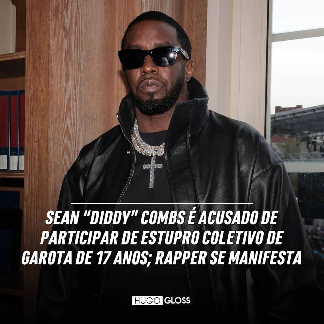 Hugo Glossのインスタグラム：「Nesta quarta-feira (6), o rapper Sean "Diddy" Combs foi acusado de participar do estupro coletivo de uma garota de 17 anos. O caso teria acontecido em 2003, mas foi denunciado este ano após mudanças na lei de Nova York. Com o novo processo, o produtor contabiliza quatro acusações de estupro e agressão sexual feitas contra ele em apenas um mês. Após a repercussão, Combs se manifestou e reagiu à nova denúncia. O advogado da vítima também comentou o caso, dando detalhes do que teria ocorrido com sua cliente.  ➡️ Saiba todos os detalhes e leia o comunicado do rapper na íntegra, clicando no link da bio ou no destaque “NEWS”. (📸: Getty)」