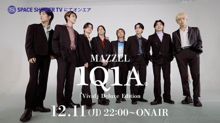 SPACE SHOWER TVのインスタグラム：「. ⋱　スポット動画到着　⋰ 　  MAZZEL 1Q1A 〜「Vivid」Deluxe Edition〜  【放送日時】 12/11(月)22:00～23:00  【番組紹介】 多忙を極めるアーティストのお仕事現場にスペースシャワーTVが突撃し、本音と素顔を浮かび上がらせるリアルインタビュー企画「1Q1A」。 2023年7月放送のMAZZEL 1Q1A 〜「Vivid」 Special〜に未公開回答を追加🎤 60分に拡大したデラックスエディションをお届け🎉 まだデビューしたてのフレッシュな彼らの一問一答を余すところなくお楽しみください！  #MAZZEL #スペシャ」