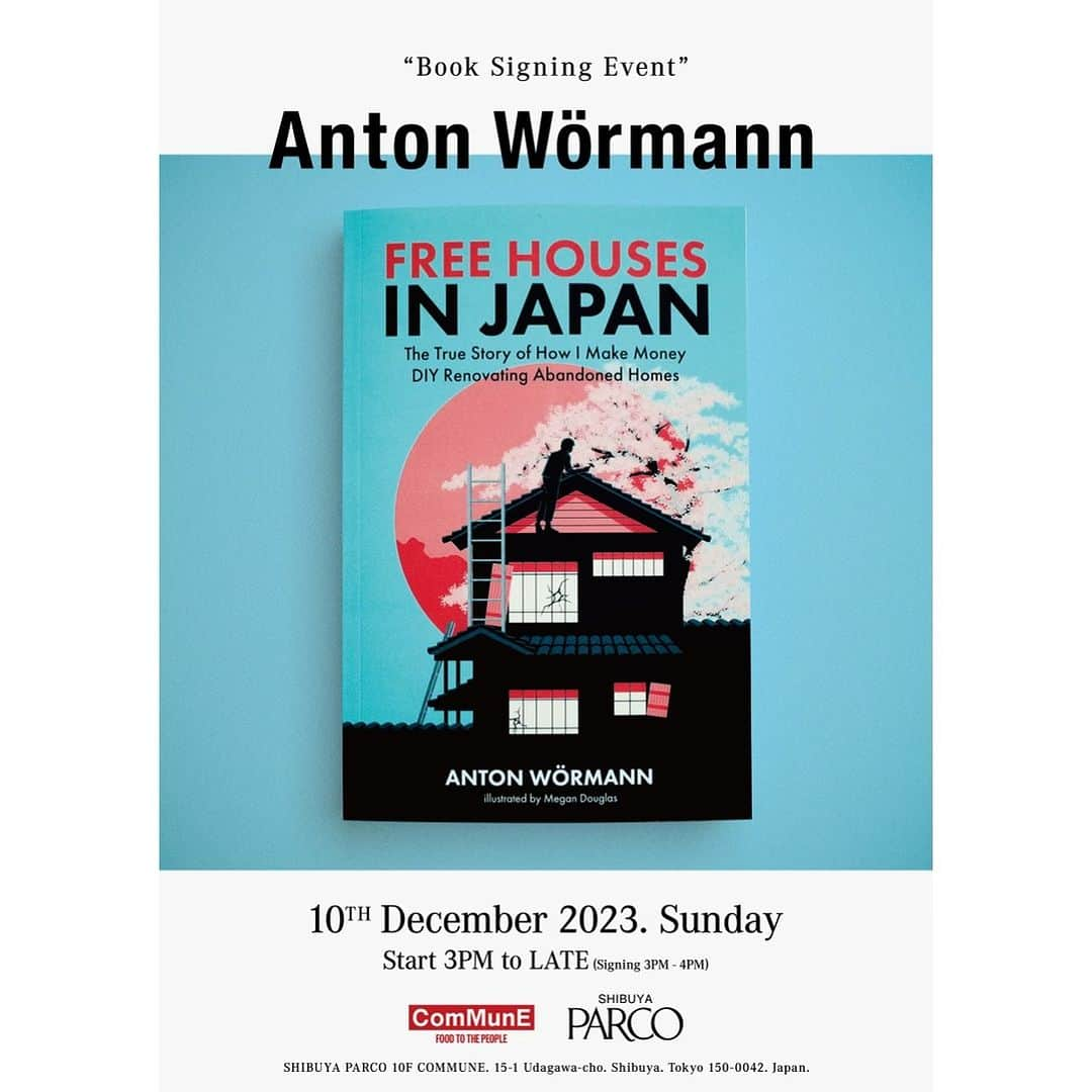 Anton Wormannのインスタグラム：「📚 Rooftop Book-Signing at Parco Shibuya This Sunday ☀️  Come say Hi! 🍁 Enjoy books, drinks, food, and good company. See you there!   #FreeHousesinJapan」