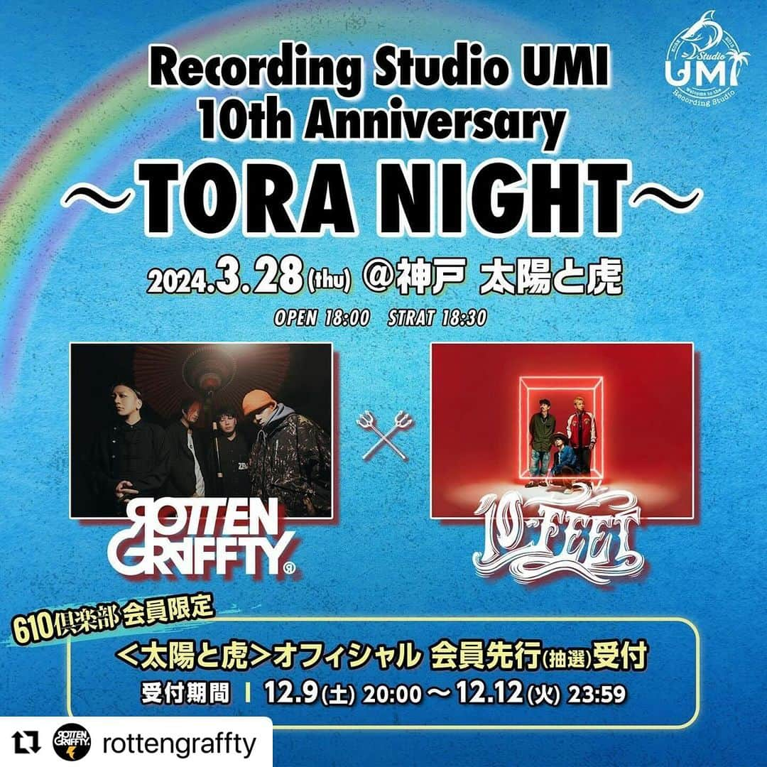 侑威地のインスタグラム：「#Repost @rottengraffty with @use.repost ・・・ 3/28 神戸太陽と虎 Recording Studio UMI 10th Anniversary 〜TORA NIGHT〜出演決定！  ROTTENGRAFFTYがお世話になってるRecording Studio UMIの10周年を10-FEETとの2マンでお祝い！ ※610倶楽部、10-FEET MOBILEのみ先行受付となります。  #610倶楽部」