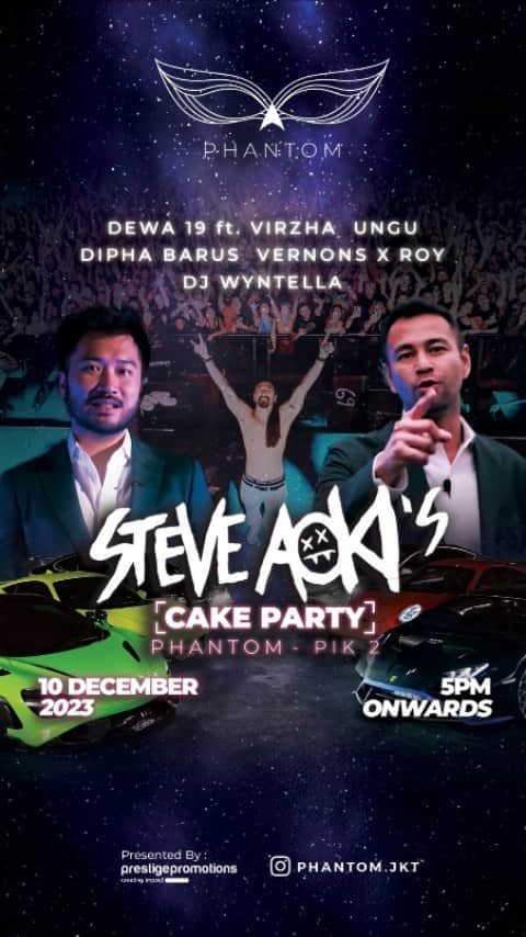 Raffi Ahmadのインスタグラム：「Malam ini! 10 desember 2023, temui kami di @phantom.jkt dalam acara "Steve Aoki's Cake Party"  Jangan lewatkan sentuhan keajaiban dalam malam yang panjang, bersama Steve Aoki @steveaoki | Dewa 19 @officialdewa19 feat. Virzha @virzhaofficial | Ungu @ungu_band | Dipha Barus @diphabarus | Vernons x Roy @vernonsxroy | DJ Wyntella @wynne.mci8 hanya di PHANTOM - PIK 2.  📅 Minggu, 10 Desember 2023 ⏰ Mulai 17:00 - selesai 📍 @phantom.jkt  Tiket tersedia di Loket.com, Tiket.com, dan Dewatiket.id. Hubungi +62 858 8888 5559 untuk informasi Sofa & RSVP.  Ready to be caked? 🎉🍰🎶  #PHANTOM #AokisCakeParty #SteveAoki #PartyOfTheYear」