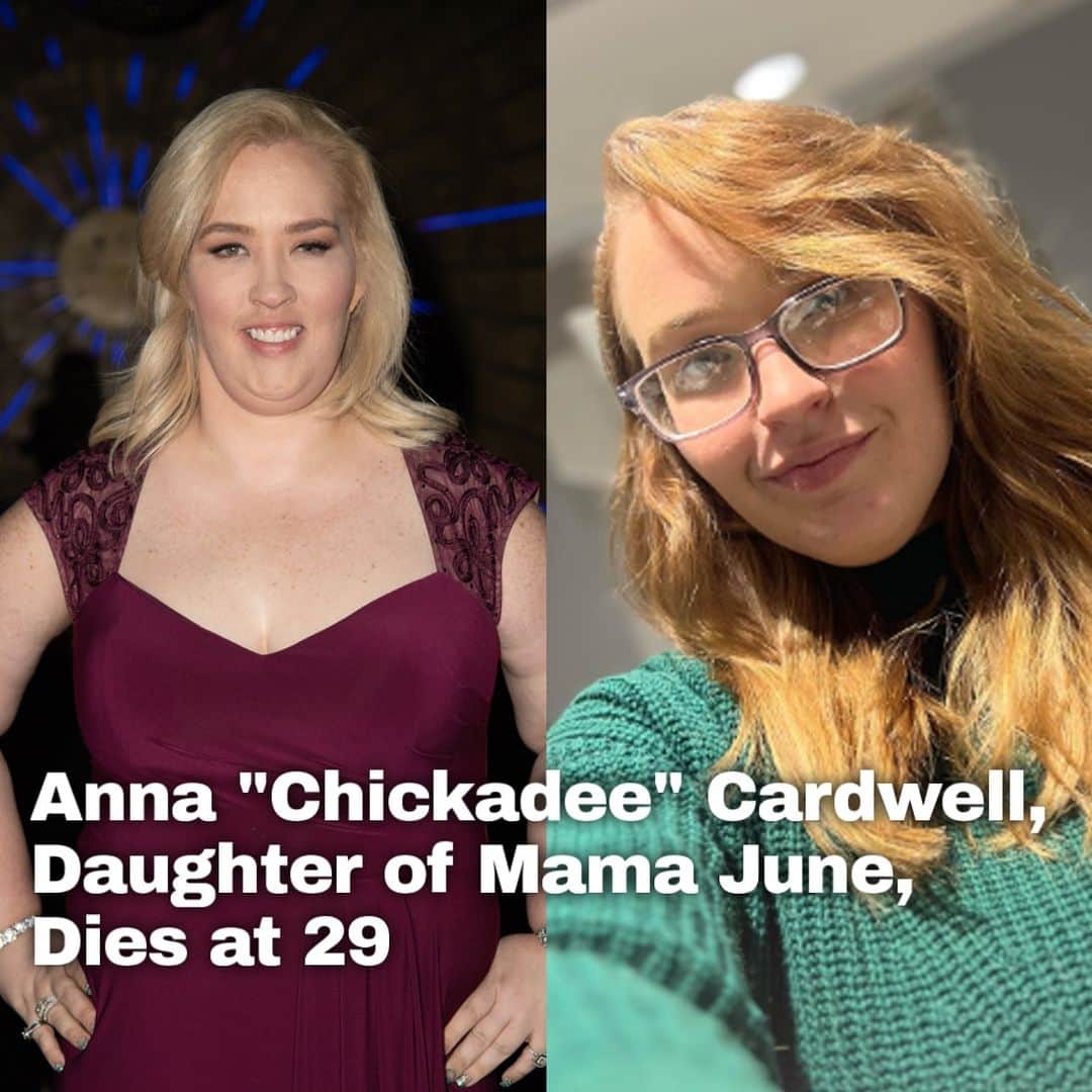 のインスタグラム：「Mama June’s oldest daughter, Anna “Chickadee” Cardwell, has sadly died at 29. Tap this picture in the LINK IN BIO for details. #RIP. #MamaJune #AnnaCardwell Photos: Getty / Instagram」