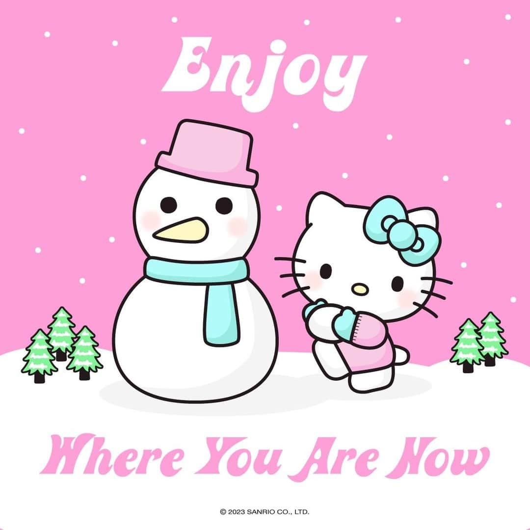 Hello Kittyさんのインスタグラム写真 - (Hello KittyInstagram)「A friendly reminder to live in the moment ⛄️✨ #mondaymotivation」12月12日 0時01分 - hellokitty