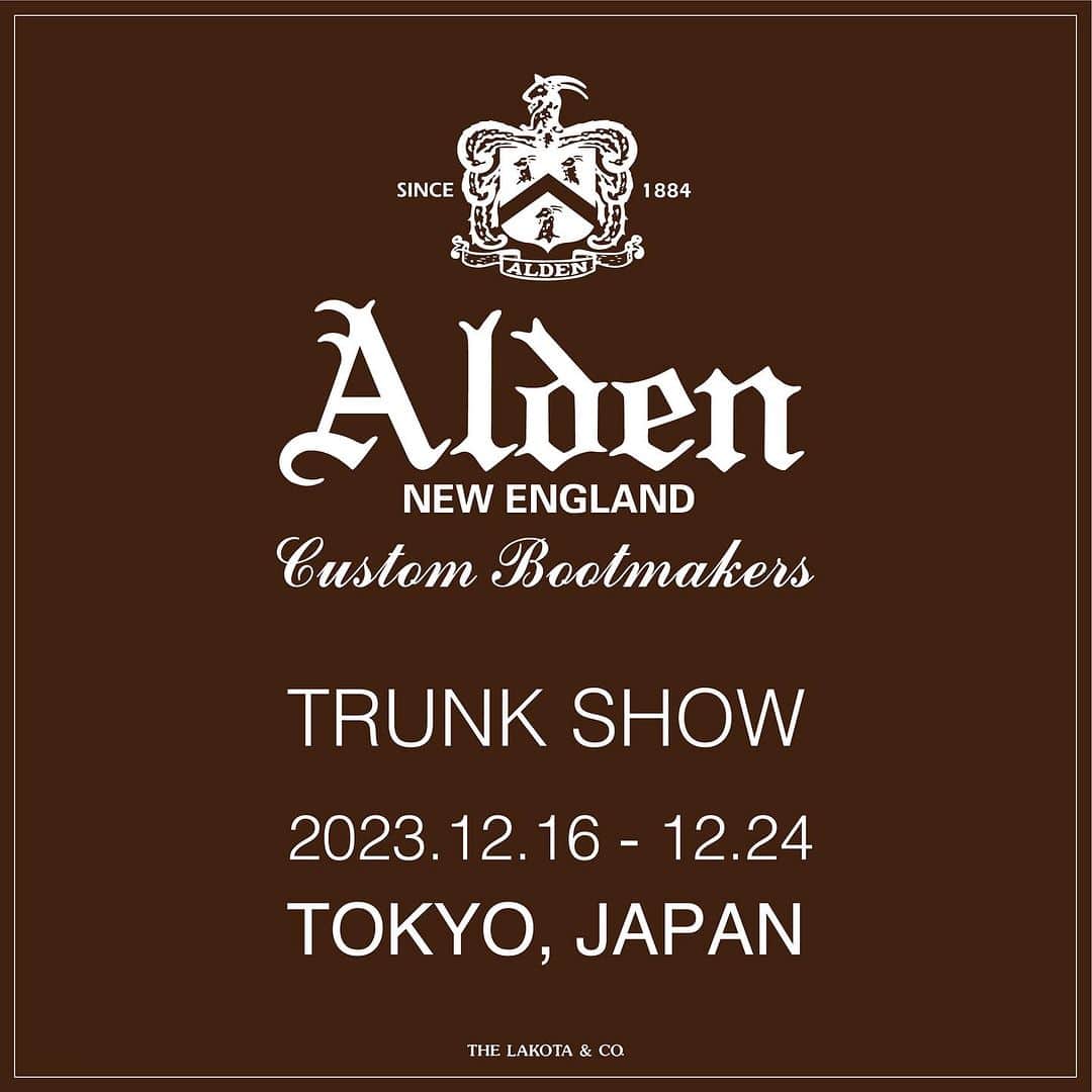 ラコタハウスのインスタグラム：「Alden Trunk Show 2023.12.16 - 12.24  WILD LIFE TAILOR EBISU / TOKYO JAPAN  #alden  #wildlifetailor #adametrope @wildlifetailor  #オールデン」