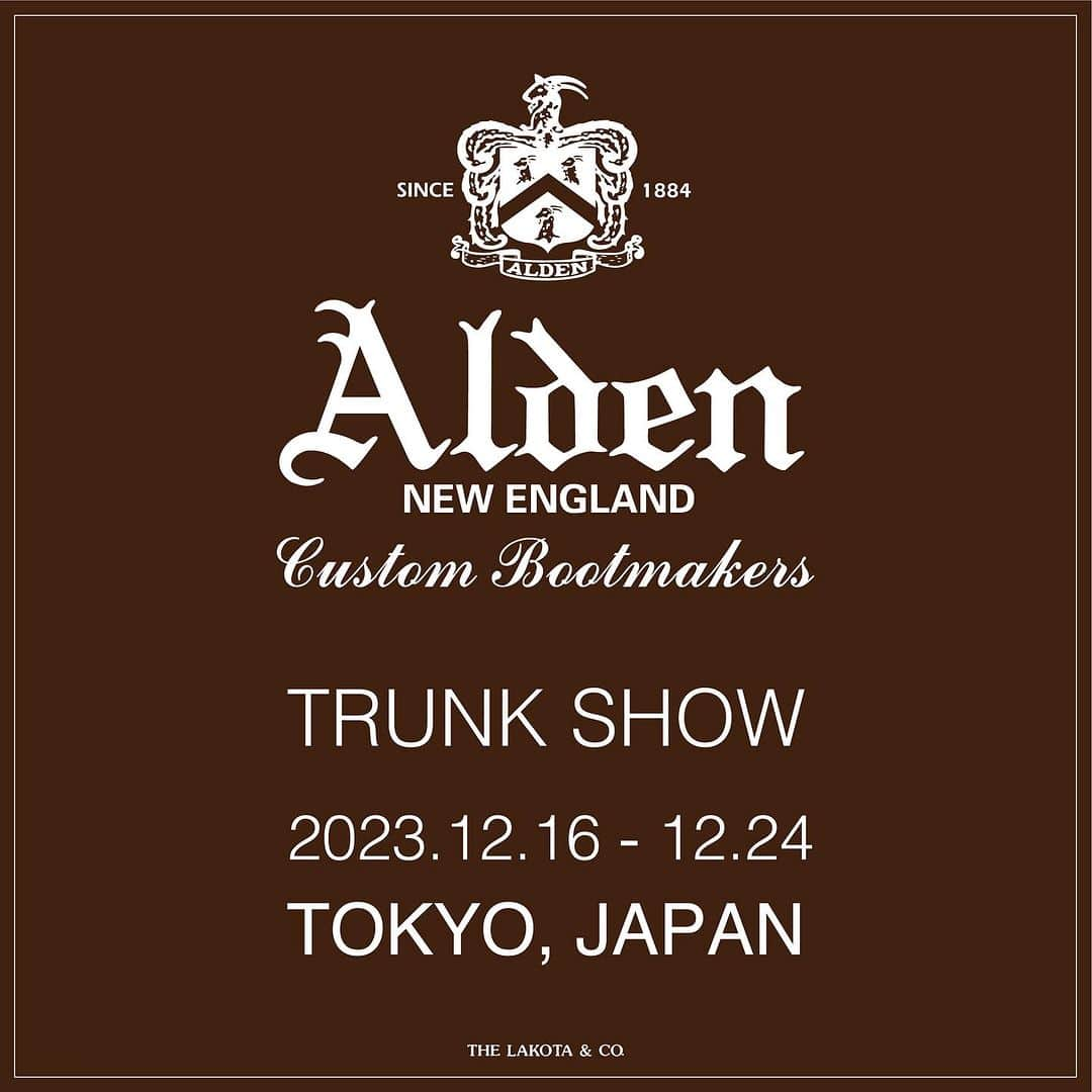 ラコタハウスさんのインスタグラム写真 - (ラコタハウスInstagram)「Alden Trunk Show 2023.12.16 - 12.24  WILD LIFE TAILOR EBISU / TOKYO JAPAN  #alden  #wildlifetailor #adametrope @wildlifetailor  #オールデン」12月11日 16時25分 - thelakotahouse