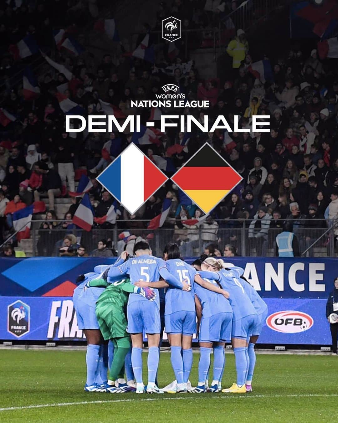 サッカー フランス代表チームのインスタグラム：「𝐅𝐑𝐀𝐍𝐂𝐄 🇫🇷-🇩🇪 𝐀𝐋𝐋𝐄𝐌𝐀𝐆𝐍𝐄  Un classique du foot européen en 𝐝𝐞𝐦𝐢-𝐟𝐢𝐧𝐚𝐥𝐞  de la Ligue des Nations 🏆🔥   RDV le 23 février 2024 🗓️   #FiersdetreBleues」