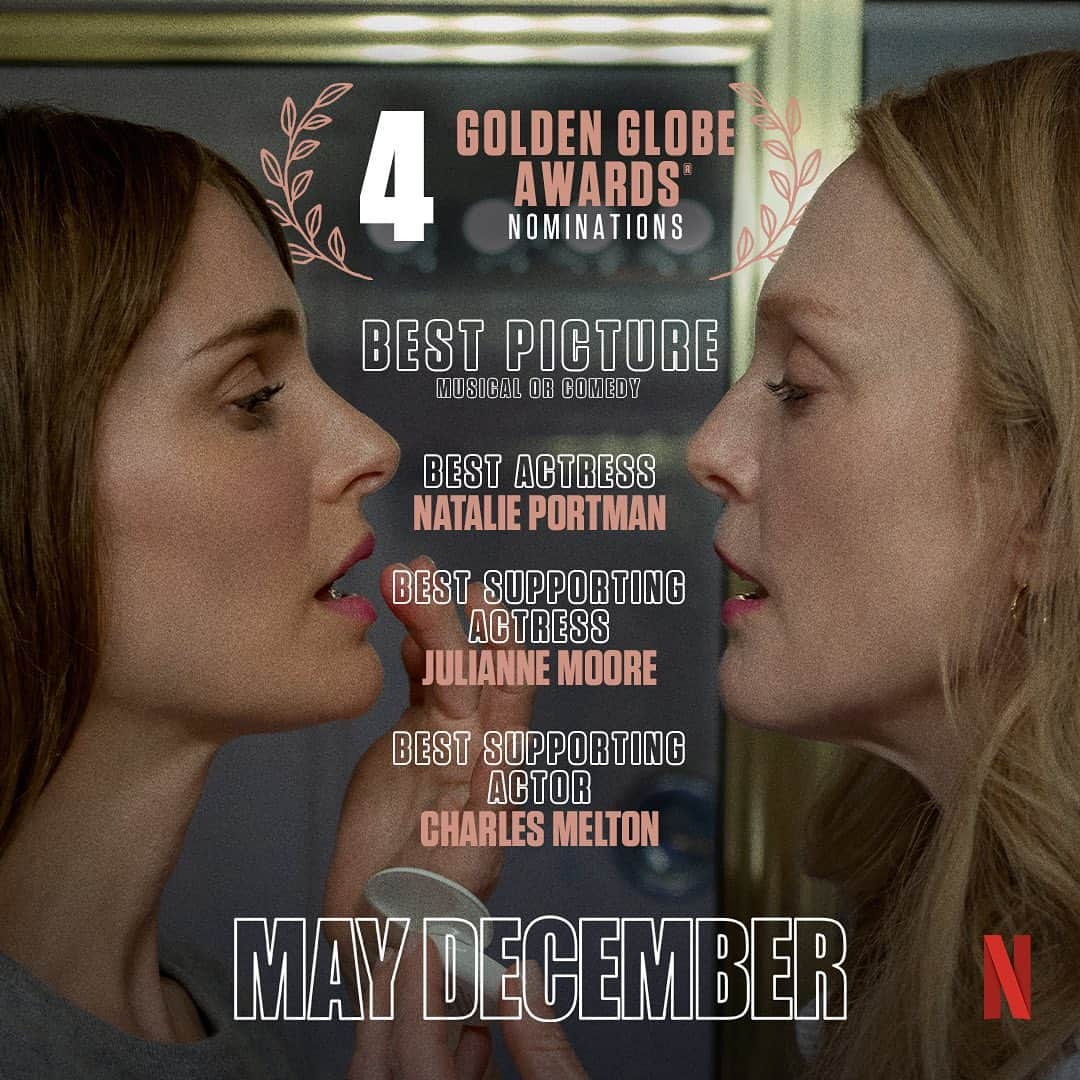 ナタリー・ポートマンのインスタグラム：「I am so grateful to the #GoldenGlobe voters for recognizing Todd Haynes’ May December for Best Picture Musical or Comedy. I am also so blown away to be nominated alongside my incredible costars, the brilliant Julianne Moore and the revelatory Charles Melton. It is our first feature at MountainA, the production company Sophie Mas and I started together, and it’s a dream to have this film celebrated that we love so much, made by a team we adore.」