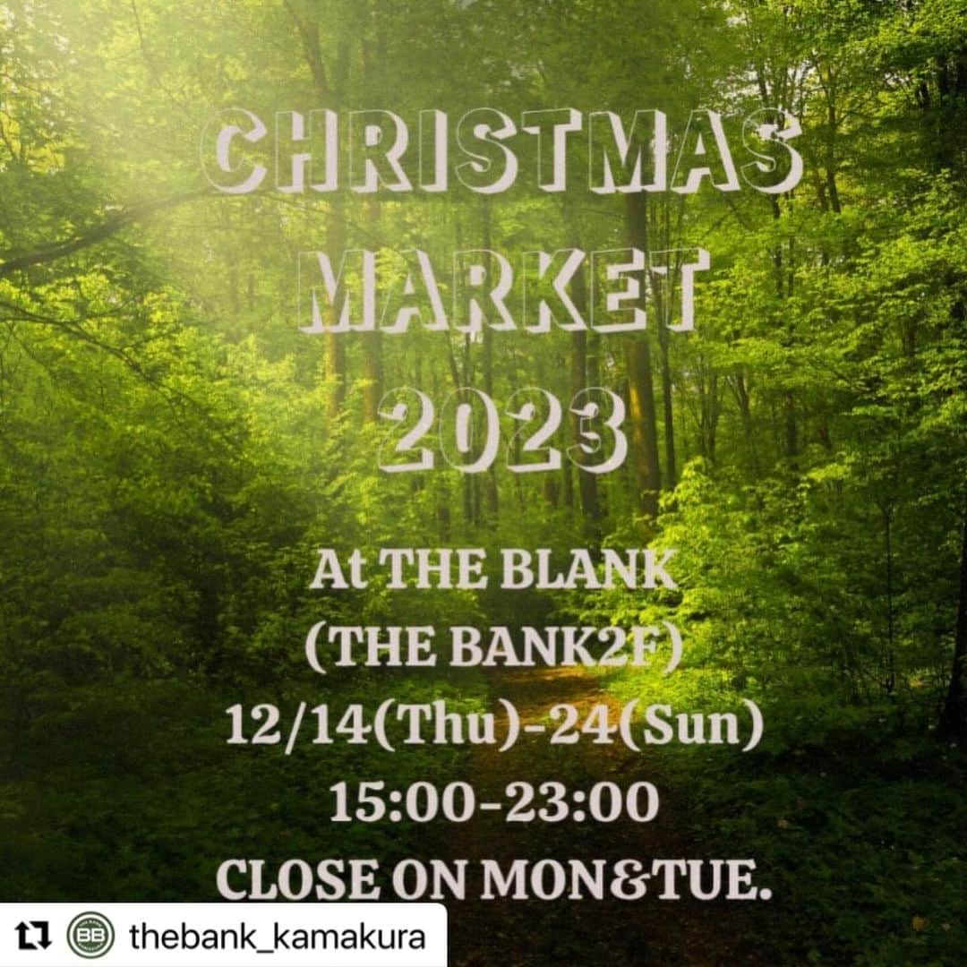 片山正通さんのインスタグラム写真 - (片山正通Instagram)「・ 毎年大好評頂いているクリスマスマーケットを 今年も開催します！ 鎌倉にお越しの際は、お立ち寄りください。 1階のTHE BANKでは美味しいお酒も楽しめます！  #Repost @thebank_kamakura with @use.repost ・・・ ・ THE BANK CHRISTMAS MARKET 2023 At THE BLANK(THE BANK2F) 12/14(Thu)-24(Sun) 15:00-23:00 CLOSE ON MON&TUE.  今年もクリスマスマーケットを開催いたします。 毎年人気なアイテムに加え、新しく参加のショップからも素敵なアイテムが届いています。 ラッピングもお承りいたしますので、大切な方へのプレゼントやご自身へのご褒美プレゼントを探しにいらしてください。 （参加ショップの詳しいご紹介は、個別にのちほどUPいたします。）  ご来店心よりお待ちしております。」12月12日 14時37分 - masamichi_katayama